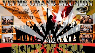 2ND REUNION BATCH 97 / VEFMS