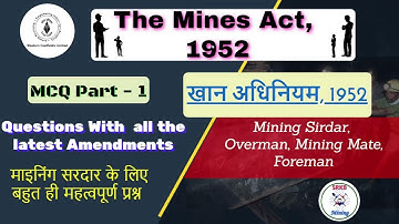 The Mines Act, 1952 MCQ for WCL Mining Sirdar Exam 2022  Part-1 (01 to 10) - SRKB MINING🔥⛏🏗