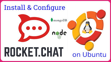 RocketChat - How to Install and Configure RocketChat Server latest version on Ubuntu 22 20 18.04 LTS
