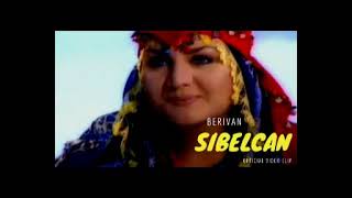 Sibel Can - Berivan