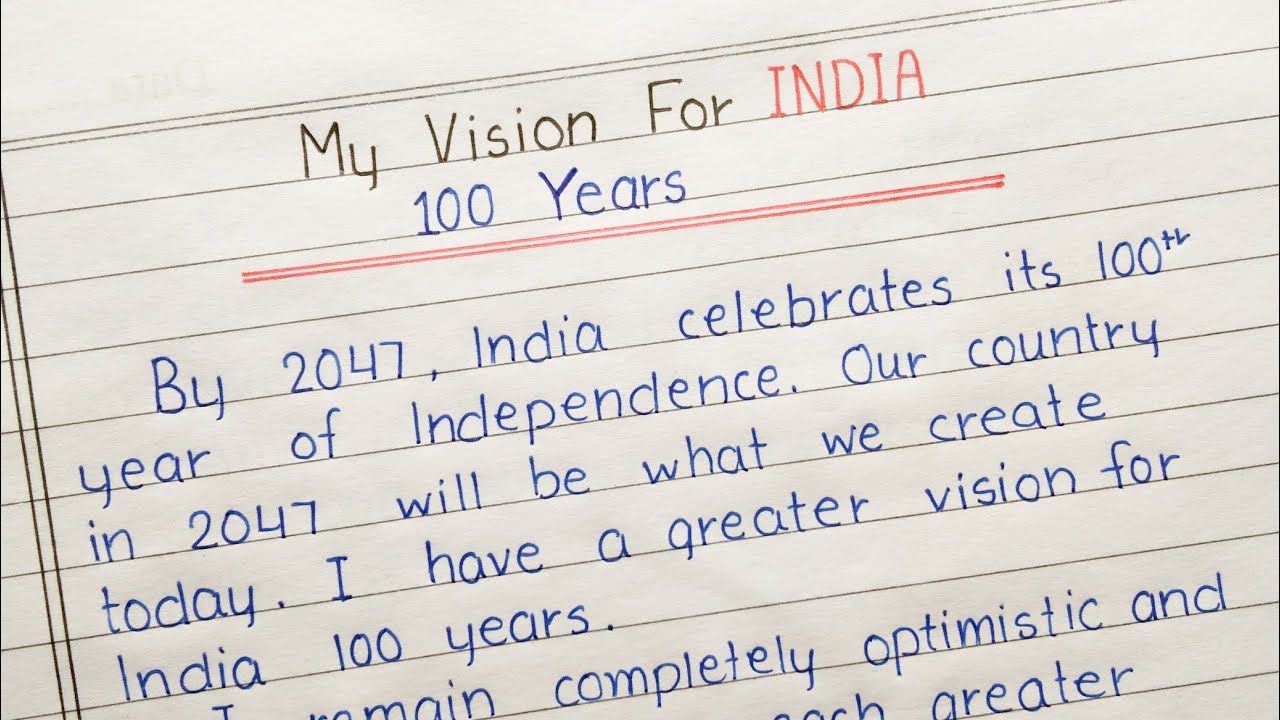 india after 100 years essay