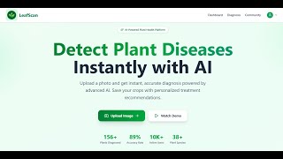 🌿 LeafScan - The New Plant Disease Detection & Care Advisory System | Overview screenshot 4