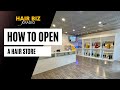 How to Open a Retail Hair Store in your City (Pros & Cons)