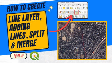 QGIS Tutorial |  Create Line Layer, Add Lines, Split & Merge Lines
