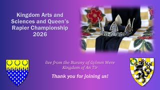 An Tir Arts & Sciences + QRC - Rapier Finals