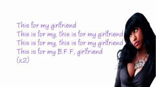 Nicki Minaj Girlfriend Lyrics Video