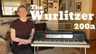 Your Guide To: The Wurlitzer 200a