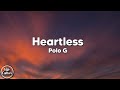 Polo G - Heartless feat. Mustard (Lyrics)