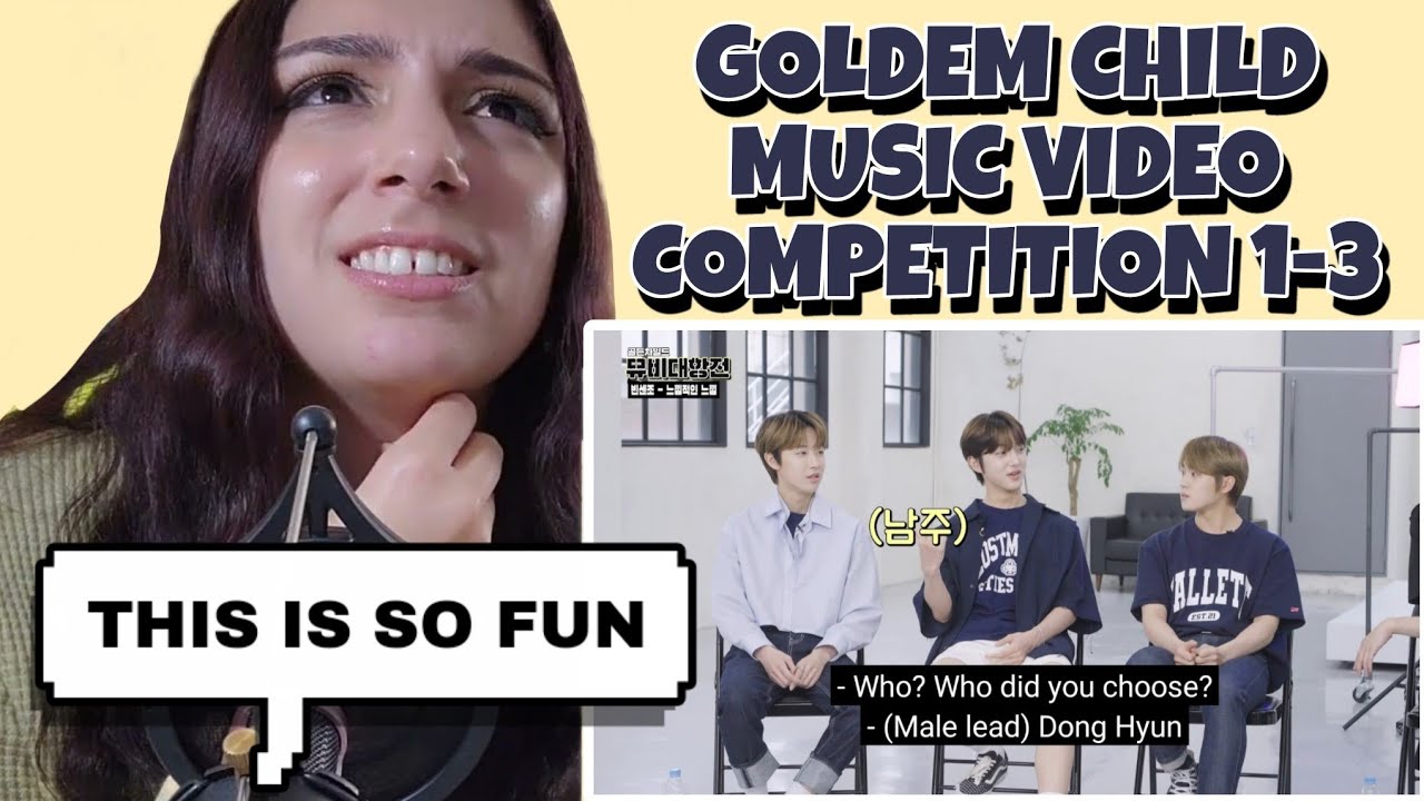 GOLDEN CHILD [MUSIC VIDEO COMPETITION] EP.01 - EP.03 | REACTION