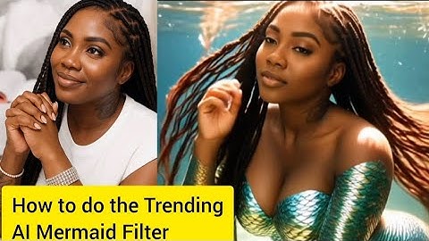 Trending AI Mermaid Filter On Tiktok & Instagram Tutorial | AI Mermaid Effect Trend