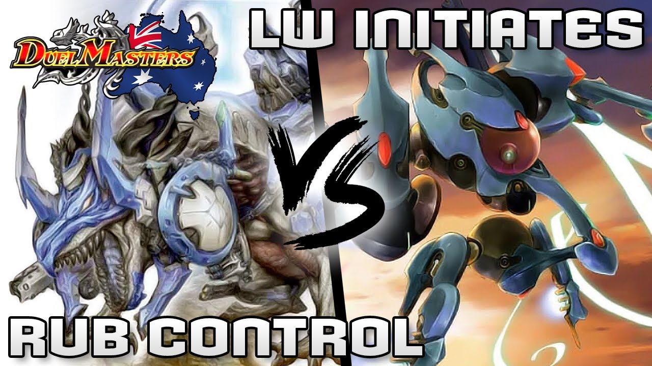 Duel Masters RUB Control vs LW Initiates