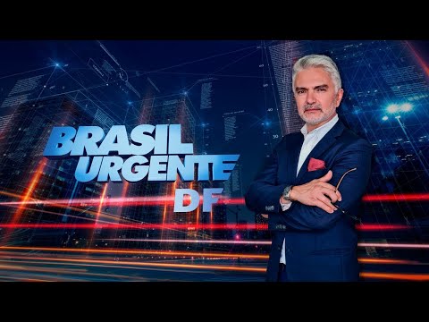 BRASIL URGENTE DF - 17/02/2022