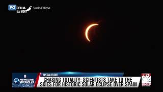 SCIENTISTS TAKE TO THE SKIES FOR HISTORIC SOLAR ECLIPSE OVER SPAIN