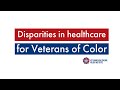 VHPI Forum Disparities In Care For Veterans Of Color