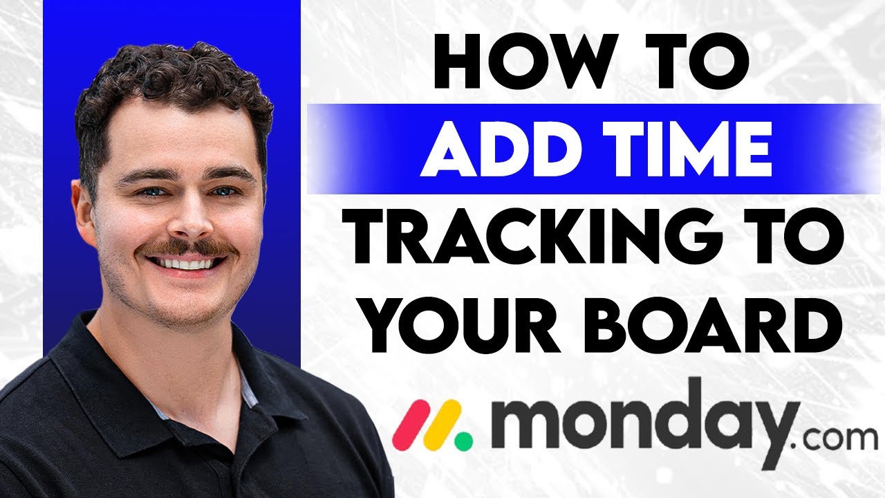 How To Add Time Tracking To Your Monday.com Board [2026 Guide] - YouTube