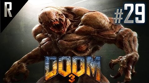 ◄ Doom 3 Walkthrough HD - Part 29