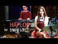 Sanya Lopez sang the song Haplos