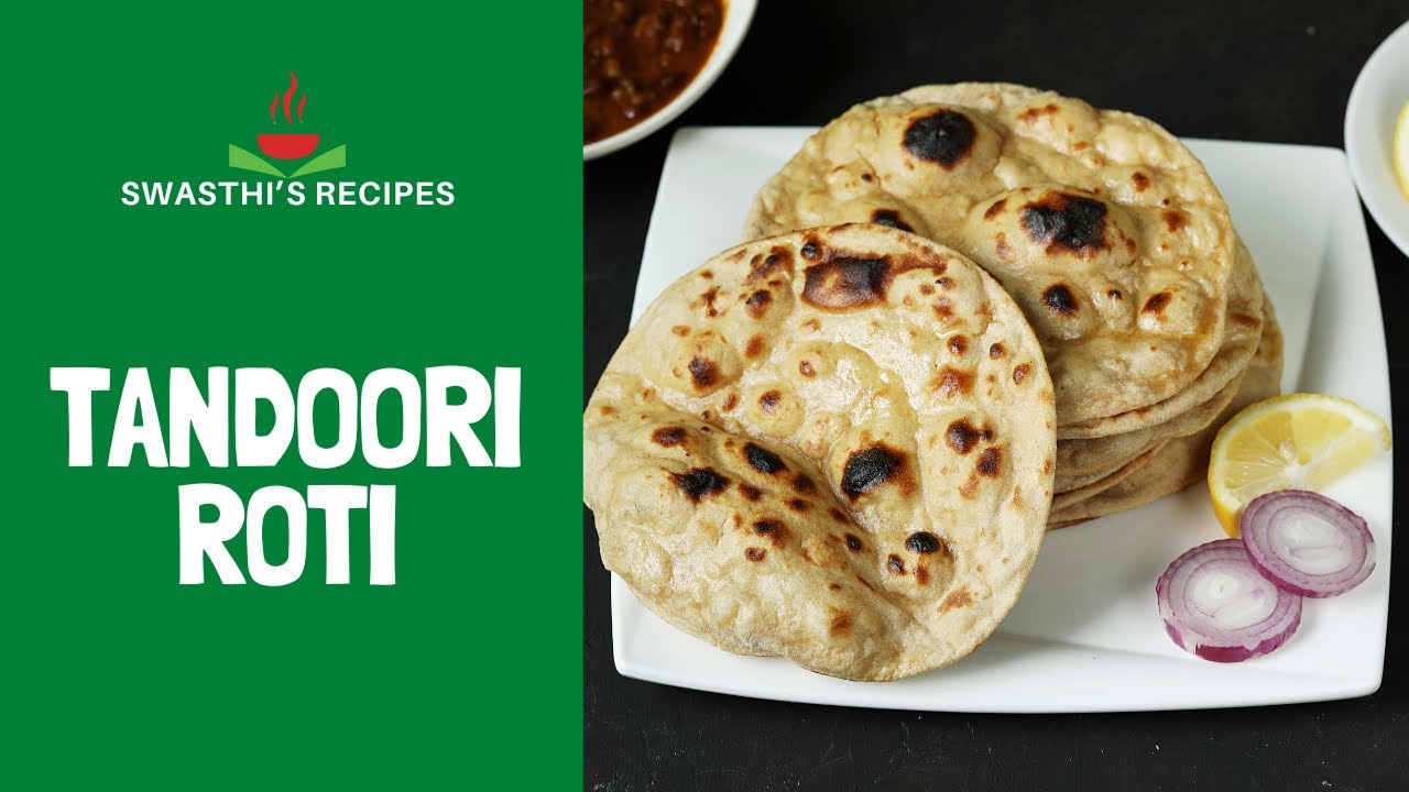 Tandoori Roti (Butter Roti) - YouTube