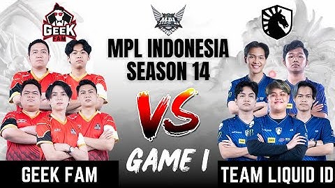 GEEK VS TLID | GEEK FAM vs TEAM LIQUID ID GAME 1 | MPL ID S14 | ENGLISH - Week 8 Day 1