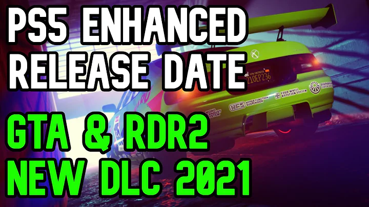 Gta 5 Enhanced Ps5 Edition Release Date - New Gta Online DLC 2021 - New Red Dead Online DLc 2021