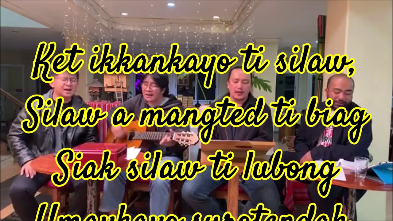 Siak ti Silaw ti Lubong with Lyrics
