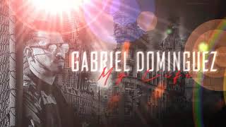 Gabriel Dominguez - Podcast My Life Records