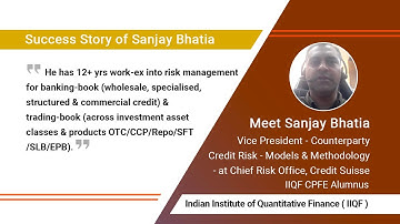 CPFE - Certificate Program in Financial Engineering Course Review & Success Story: Sanjay Bhatia