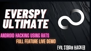 Everspyrat RAT: Android Remote Access Trojan Explained | #AndroidHacks #CyberSecurity