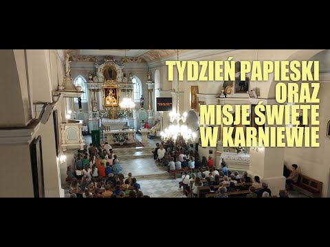 TYDZIEŃ Z JANEM PAWŁEM II | MISJE ŚWIĘTE W PARAFII WSZYSTKICH ŚWIĘTYCH | #barka #karniewo #papież
