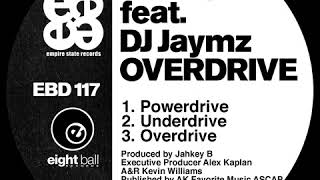 Jahkey B feat DJ Jaymz - Overdrive