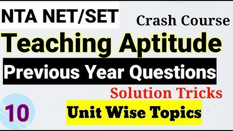 NTA NET/SET सेट Teaching Aptitude Previous Year Question !!  Part 10 !! Past Year Questions !!
