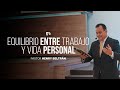 Equilibrio entre Trabajo y Vida Personal | Mensajes de Vida