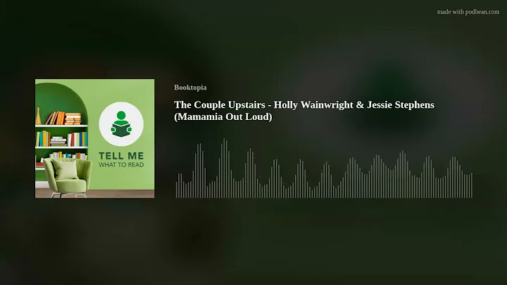 The Couple Upstairs - Holly Wainwright & Jessie St...