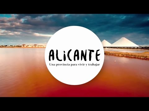 ALICANTE | Una provincia para vivir y trabajar