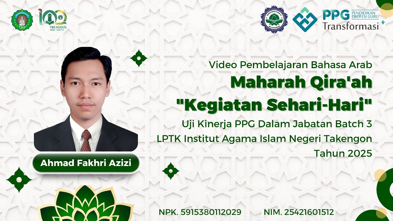PEMBELAJARAN BAHASA ARAB KELAS 8 MAHARAH QIRA'AH | UKIN PPG DALJAB BATCH 3 2025 LPTK IAIN TAKENGON