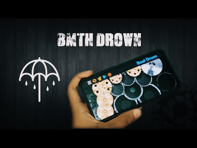 BRING ME THE HORIZON-DROWN(REAL DRUM COVER) class=