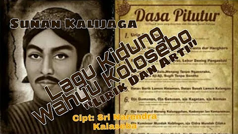 Lagu Kidung Wahyu Kolosebo || SUNAN KALIJAGA | Lirik Dan Arti Berjuta Makna