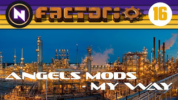 Factorio 0.15 - Angels Mods, My Way - E16 FIRST TRACKS