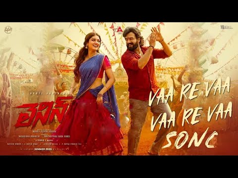 VaaRevaa VaaRevaa Song - Lenin | Akhil Akkineni | Thaman S | Latest Telugu Songs 2026  #lenin #akhil