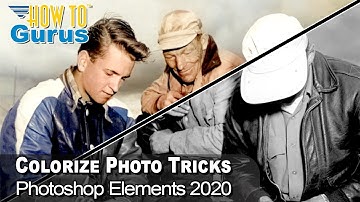 How You Can Use the Photoshop Elements Colorize Photo Tool to Colorize a Black and White Photo