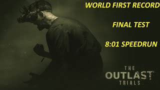МИРОВОЙ РЕКОРД | WORLD FIRST RECORD | FINAL TEST 8:01 SPEEDRUN THE OUTLAST TRIALS #twitch #speedrun