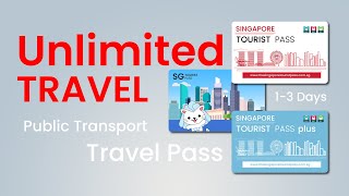 Singapore Tourist Pass - Unlimited Rides