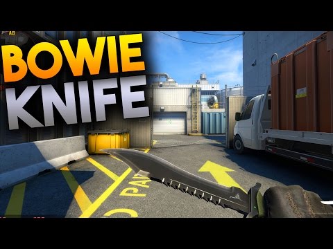 CSGO NEW BOWIE KNIFE GAMEPLAY (NEW KNIFE CSGO GAMEPLAY) - CSGO NEW BOWIE KNIFE GAMEPLAY (NEW KNIFE CSGO GAMEPLAY)