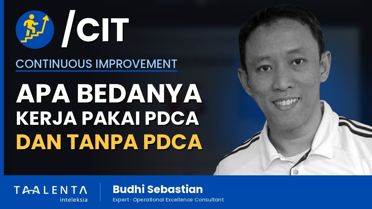 Apa Bedanya Kerja Pakai PDCA dan Tanpa PDCA?