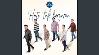 Hati Tak Bersama