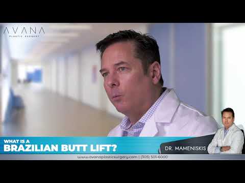What is a Brazilian Butt Lift? - Dr Mameniskis