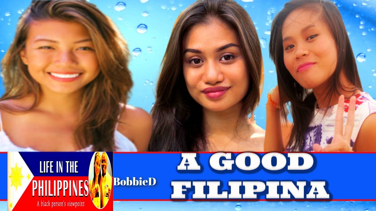 How To Find A Good Filipina Youtube