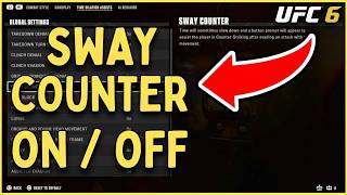 UFC 6 How to TURN ON/OFF SWAY COUNTER