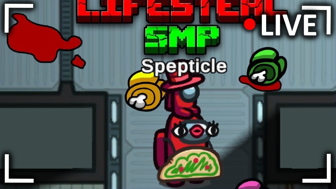 LIFESTEAL SMP AMONG US STREAM