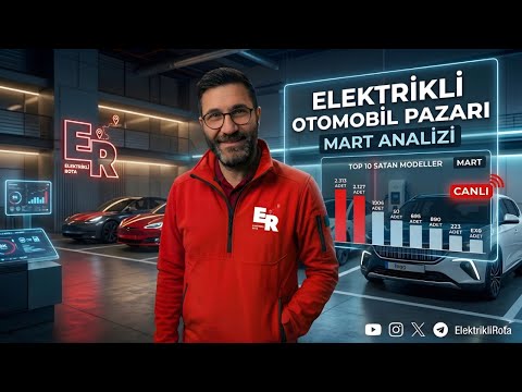 CANLI: Togg T10F ve T10X Pazarın %30'unu Ele Geçirdi! Mart 2026 Verileri